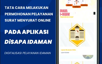 Tata Cara Penggunaan Aplikasi DiSAPA IDAMAN