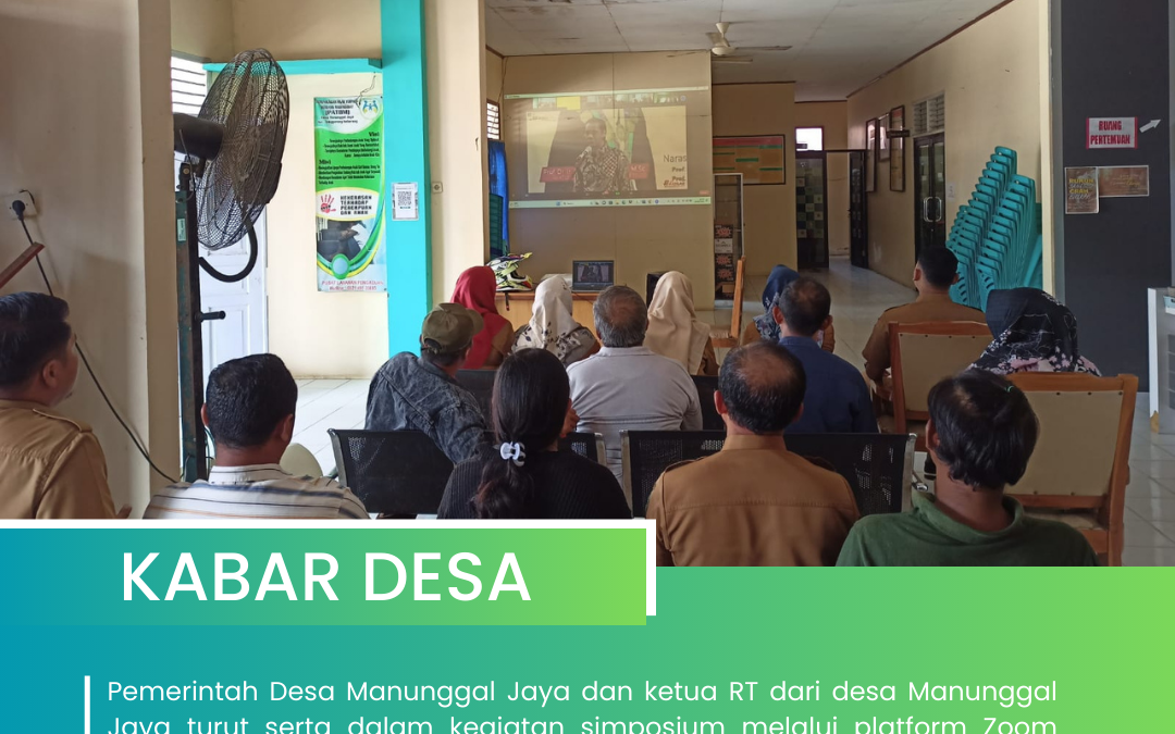 Pemerintah Desa Manunggal Jaya dan Ketua RT Aktif dalam Simposium Zoom Persiapan Pilkada 2024